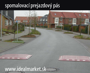 prejazdov spomalovac ps, www.idealmarket.sk